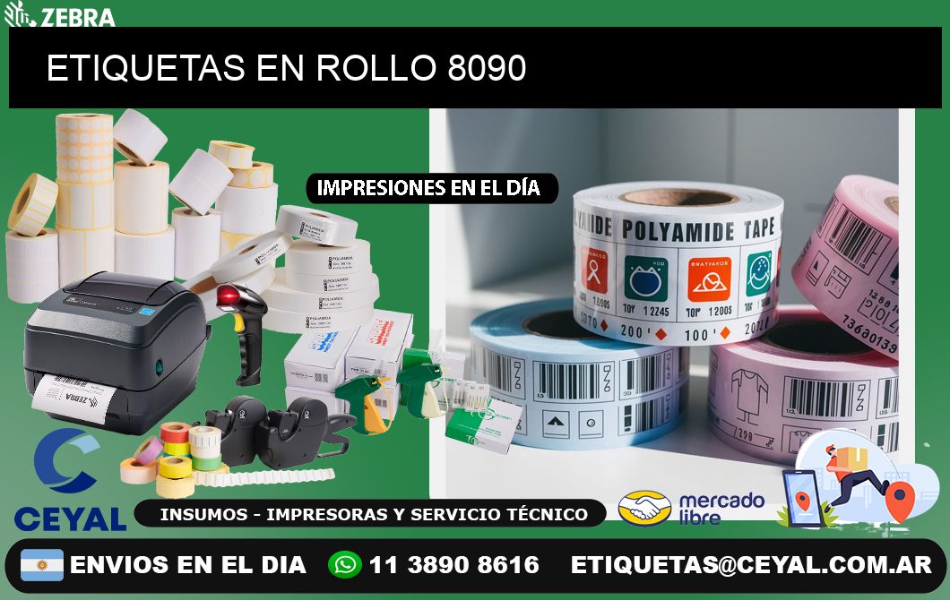 ETIQUETAS EN ROLLO 8090