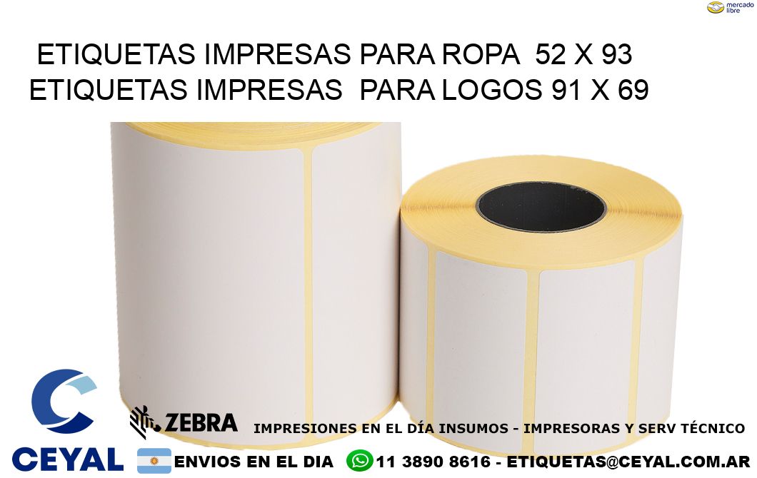 ETIQUETAS IMPRESAS PARA ROPA  52 x 93 ETIQUETAS IMPRESAS  PARA LOGOS 91 x 69