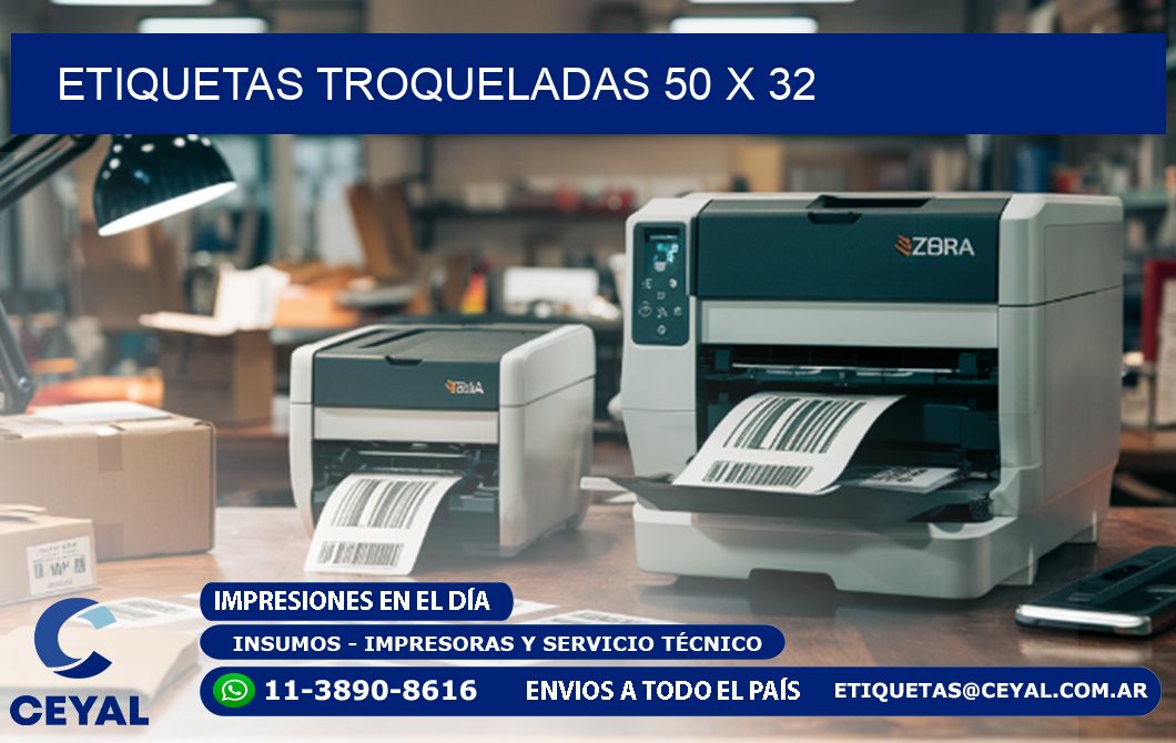 ETIQUETAS TROQUELADAS 50 x 32