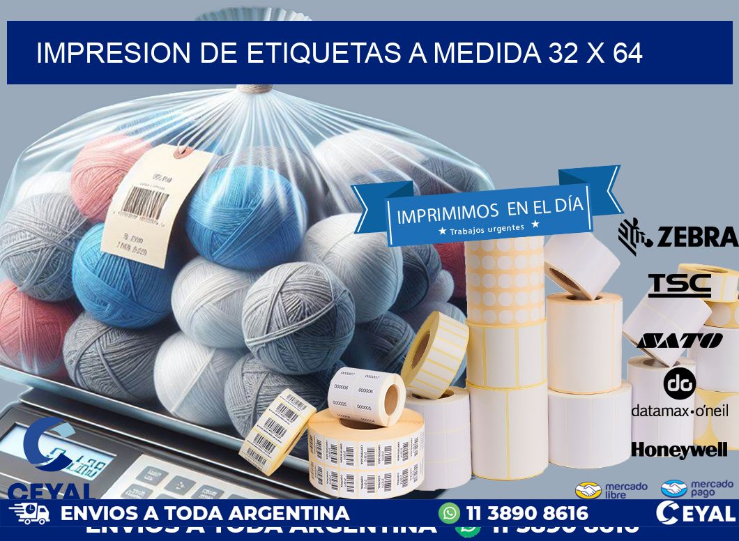IMPRESION DE ETIQUETAS A MEDIDA 32 x 64