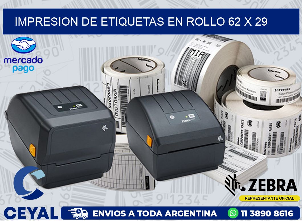 IMPRESION DE ETIQUETAS EN ROLLO 62 x 29