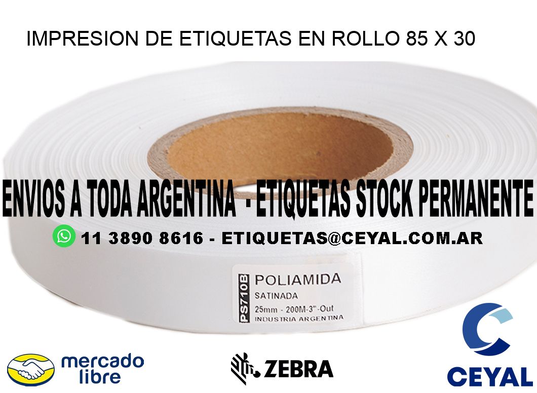 IMPRESION DE ETIQUETAS EN ROLLO 85 x 30
