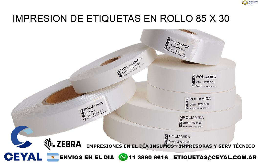 IMPRESION DE ETIQUETAS EN ROLLO 85 x 30