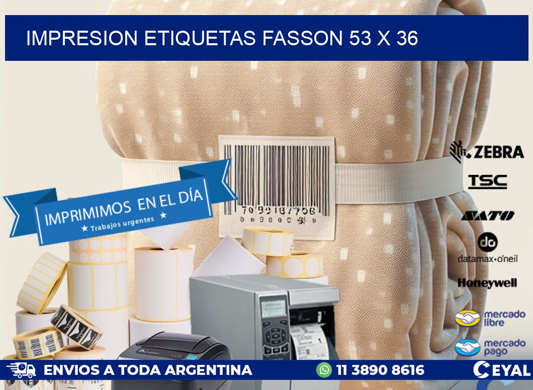 IMPRESION ETIQUETAS FASSON 53 x 36