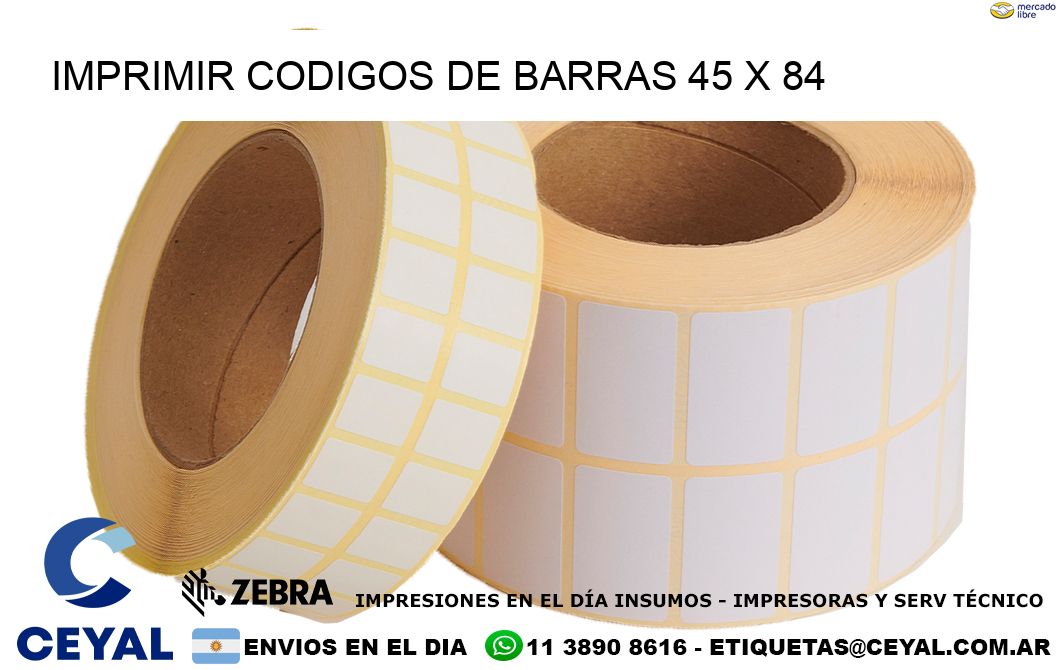 IMPRIMIR CODIGOS DE BARRAS 45 x 84