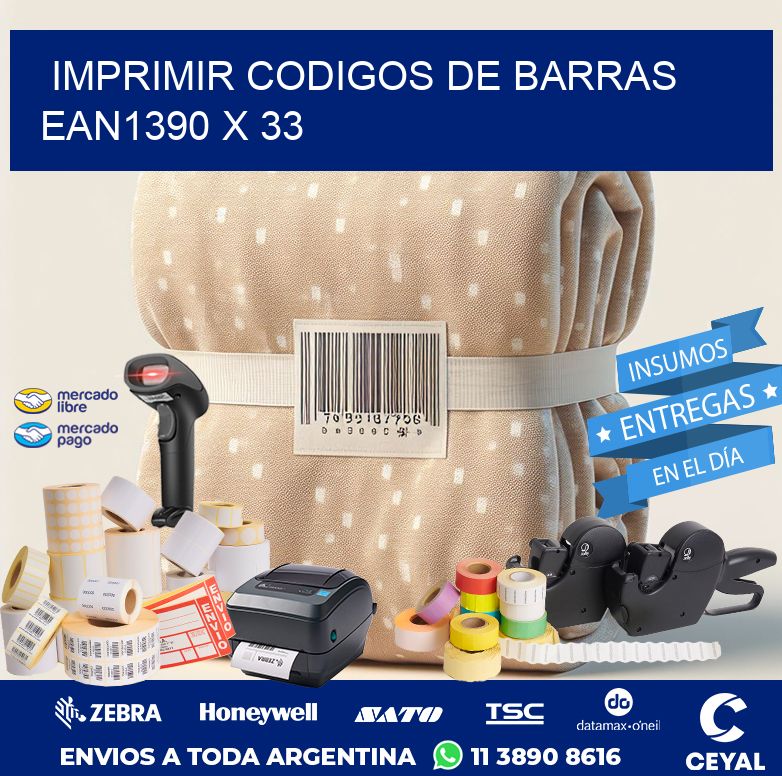 IMPRIMIR CODIGOS DE BARRAS EAN1390 x 33