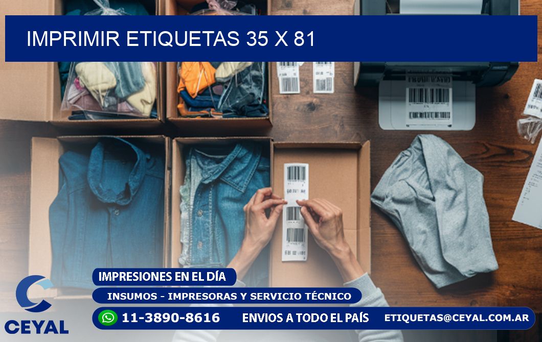 IMPRIMIR ETIQUETAS 35 x 81