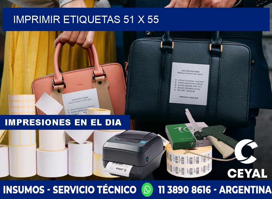 IMPRIMIR ETIQUETAS 51 x 55