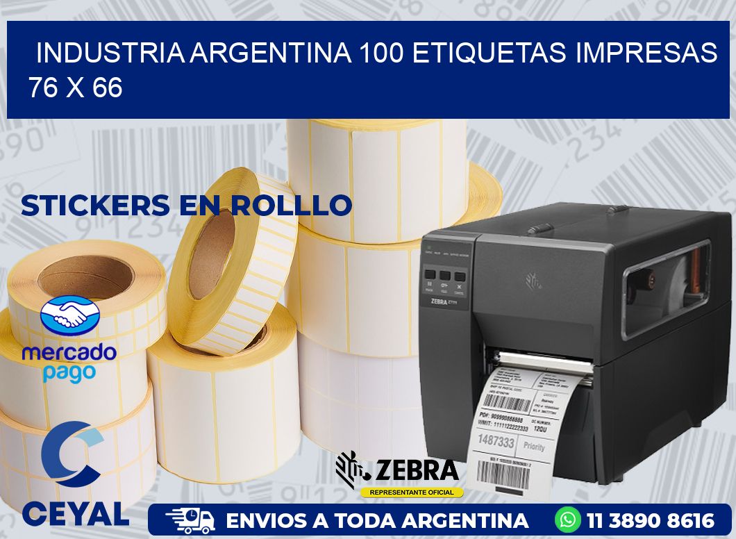 INDUSTRIA ARGENTINA 100 ETIQUETAS IMPRESAS  76 x 66