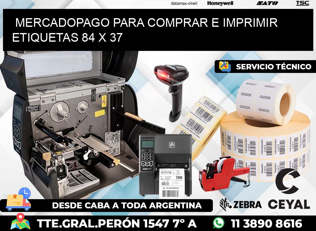 MERCADOPAGO PARA COMPRAR E IMPRIMIR ETIQUETAS 84 x 37