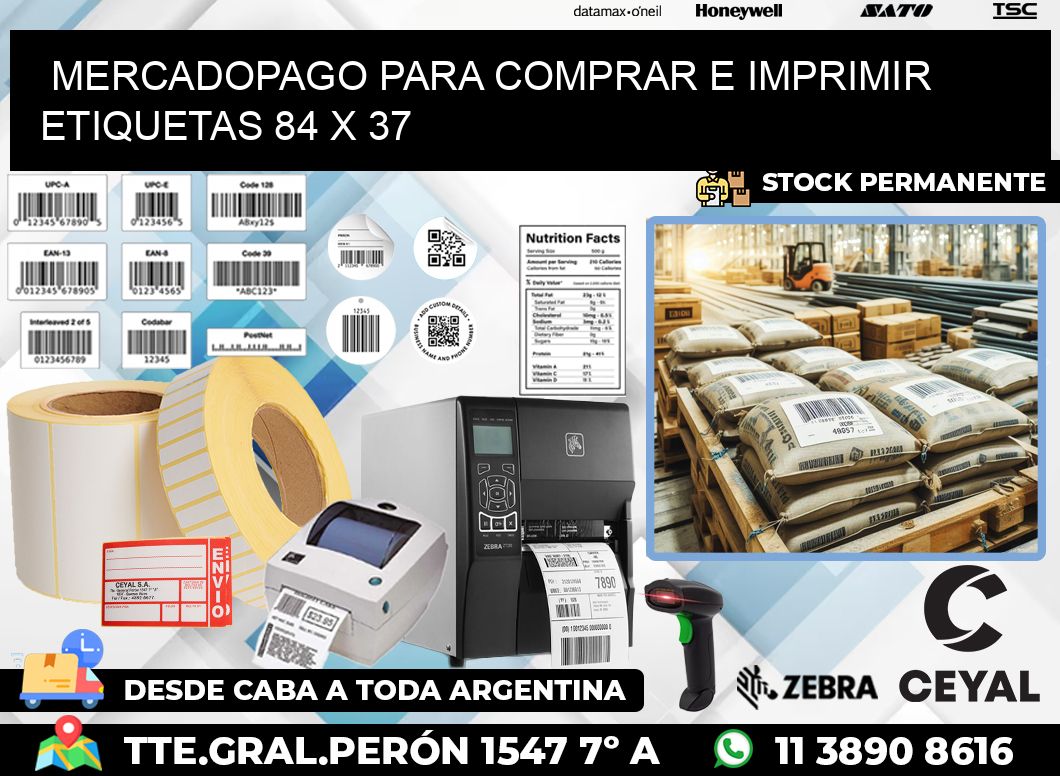 MERCADOPAGO PARA COMPRAR E IMPRIMIR ETIQUETAS 84 x 37