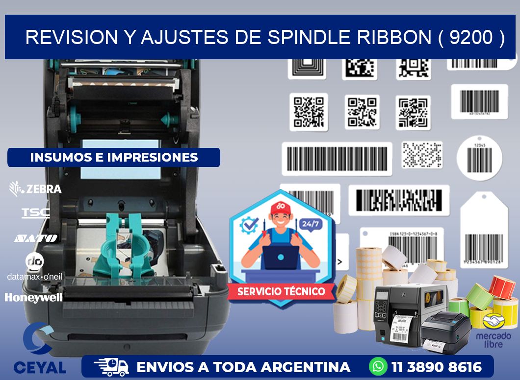 REVISION Y AJUSTES DE SPINDLE RIBBON ( 9200 )