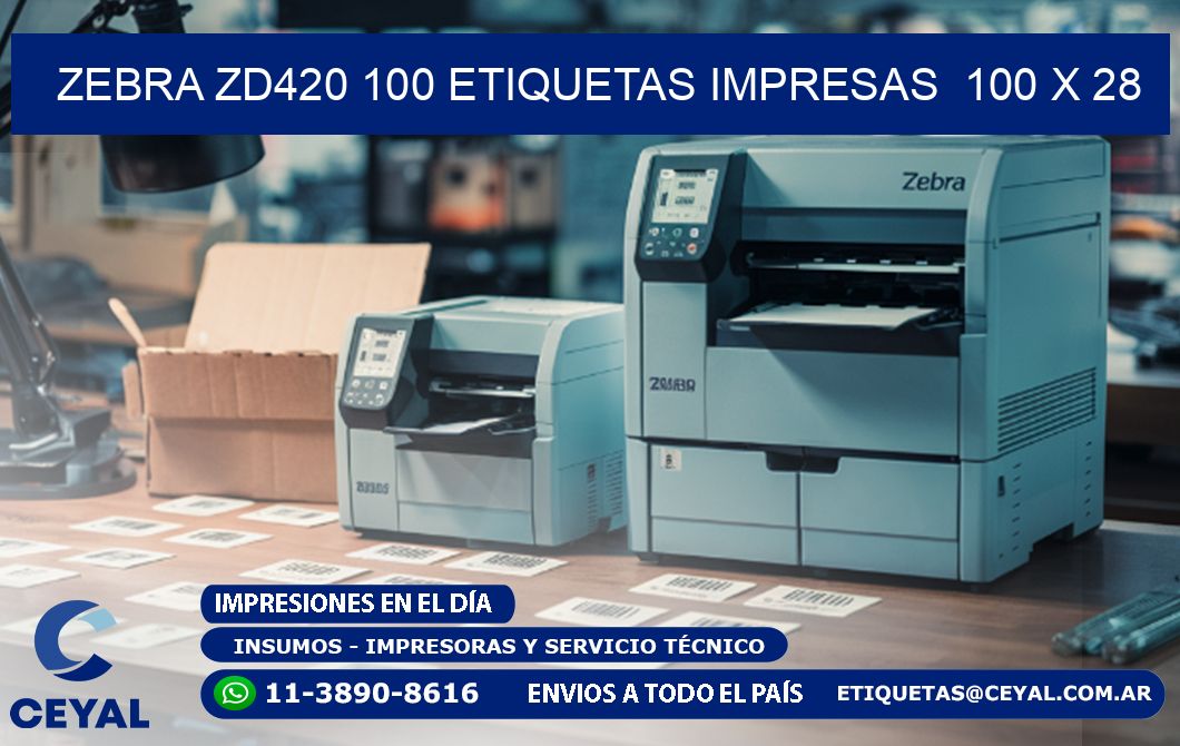 ZEBRA ZD420 100 ETIQUETAS IMPRESAS  100 x 28