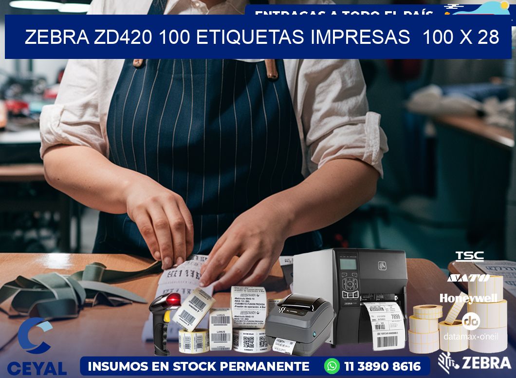 ZEBRA ZD420 100 ETIQUETAS IMPRESAS  100 x 28