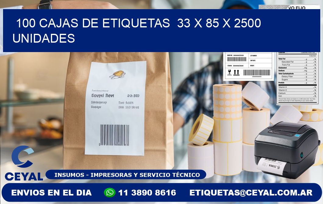 100 CAJAS DE ETIQUETAS  33 x 85 X 2500 UNIDADES