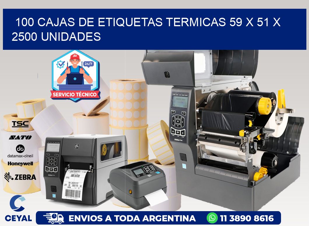 100 CAJAS DE ETIQUETAS TERMICAS 59 x 51 X 2500 UNIDADES
