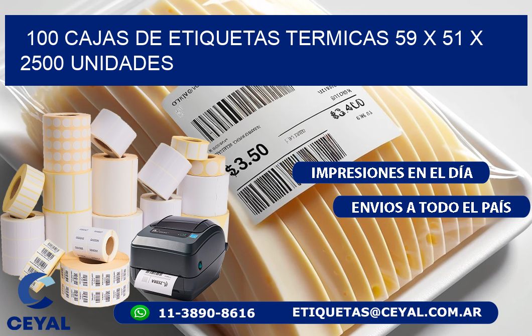 100 CAJAS DE ETIQUETAS TERMICAS 59 x 51 X 2500 UNIDADES