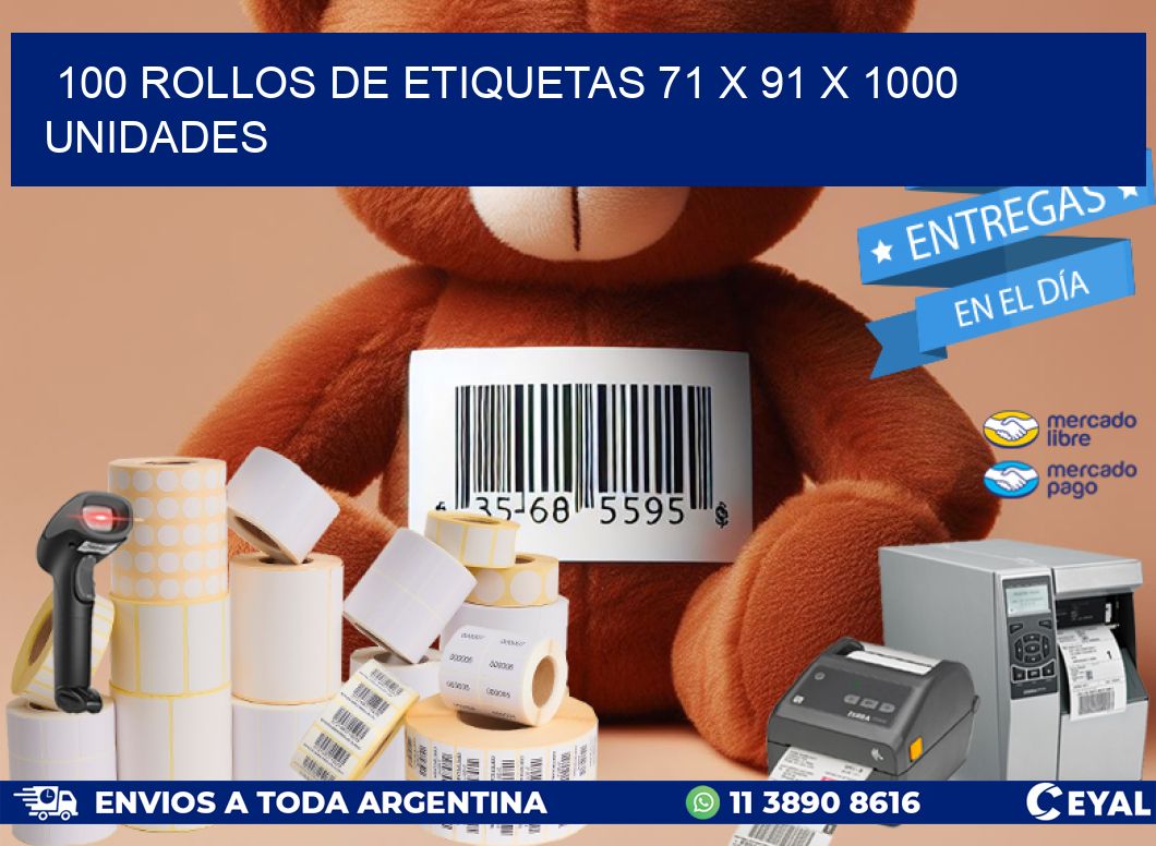 100 ROLLOS DE ETIQUETAS 71 x 91 X 1000 UNIDADES