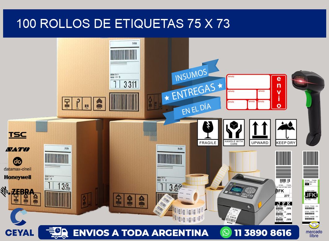 100 ROLLOS DE ETIQUETAS 75 x 73