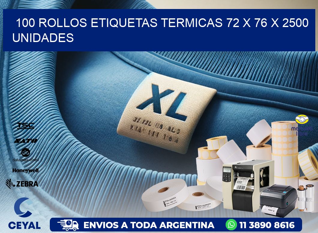 100 ROLLOS ETIQUETAS TERMICAS 72 x 76 X 2500 UNIDADES