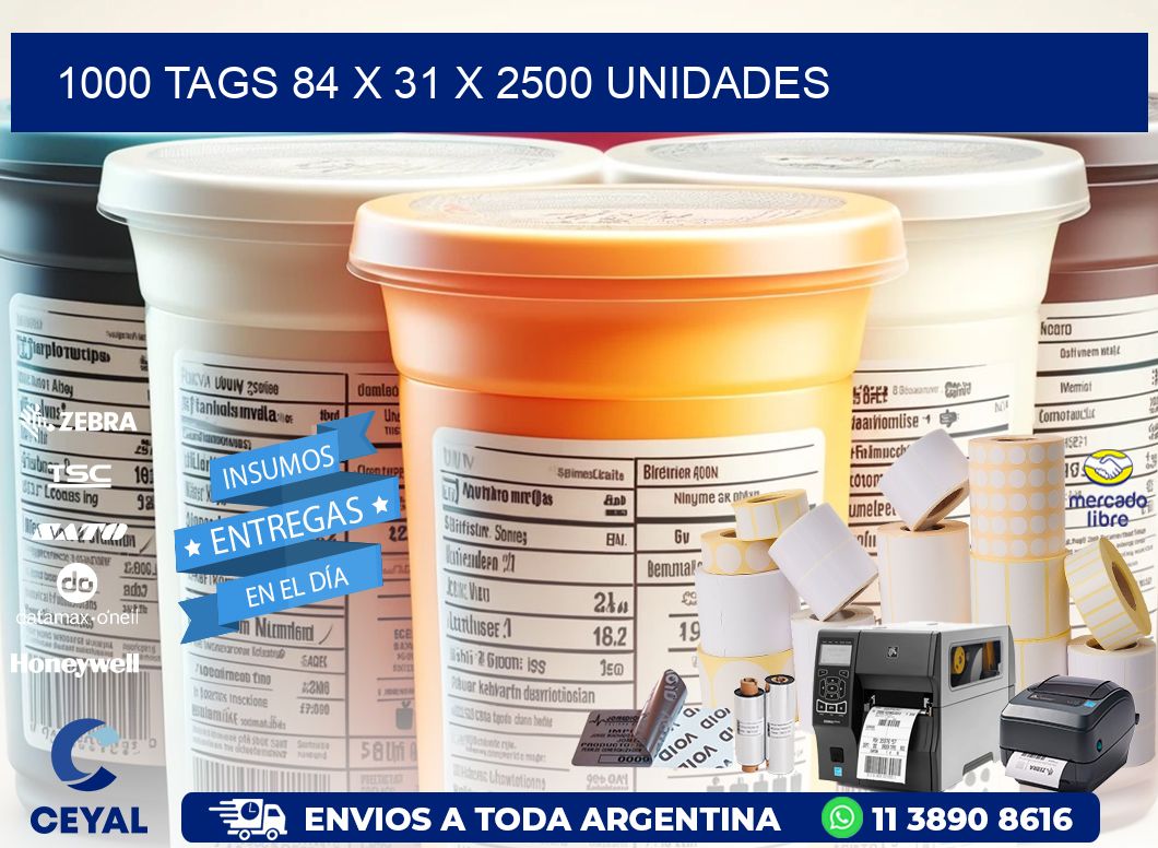1000 TAGS 84 x 31 X 2500 UNIDADES