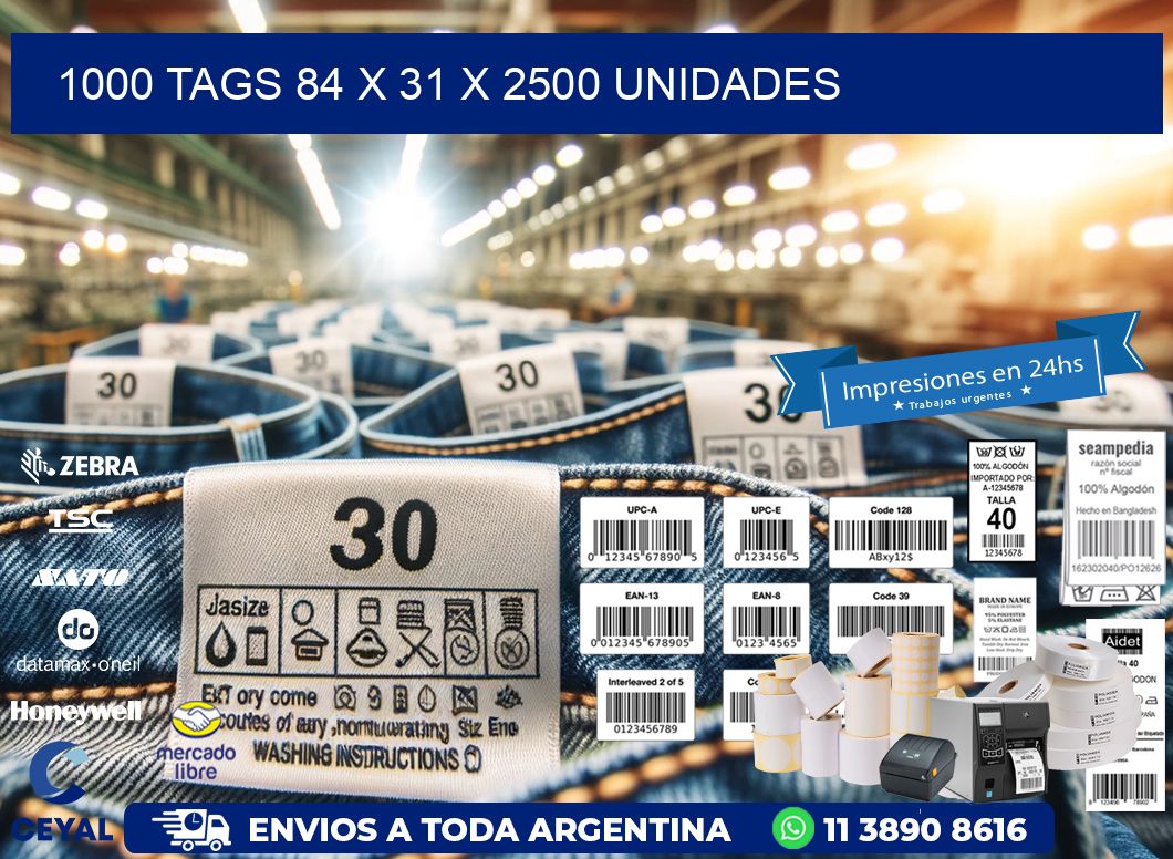 1000 TAGS 84 x 31 X 2500 UNIDADES