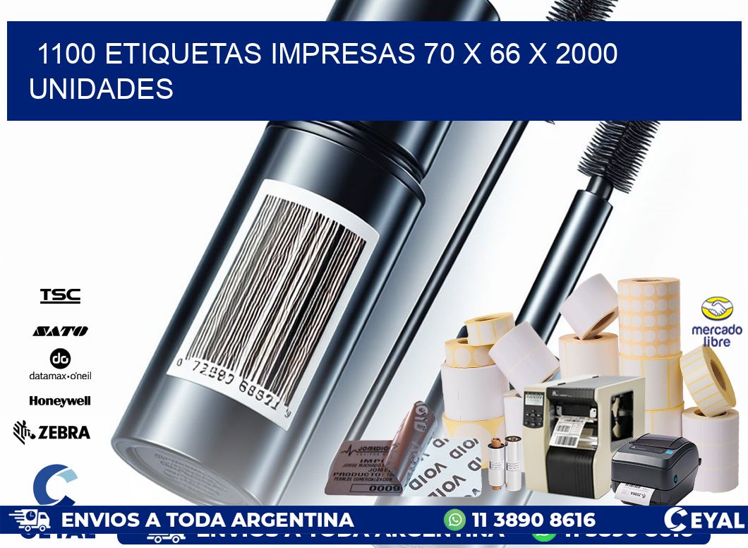 1100 ETIQUETAS IMPRESAS 70 x 66 X 2000 UNIDADES