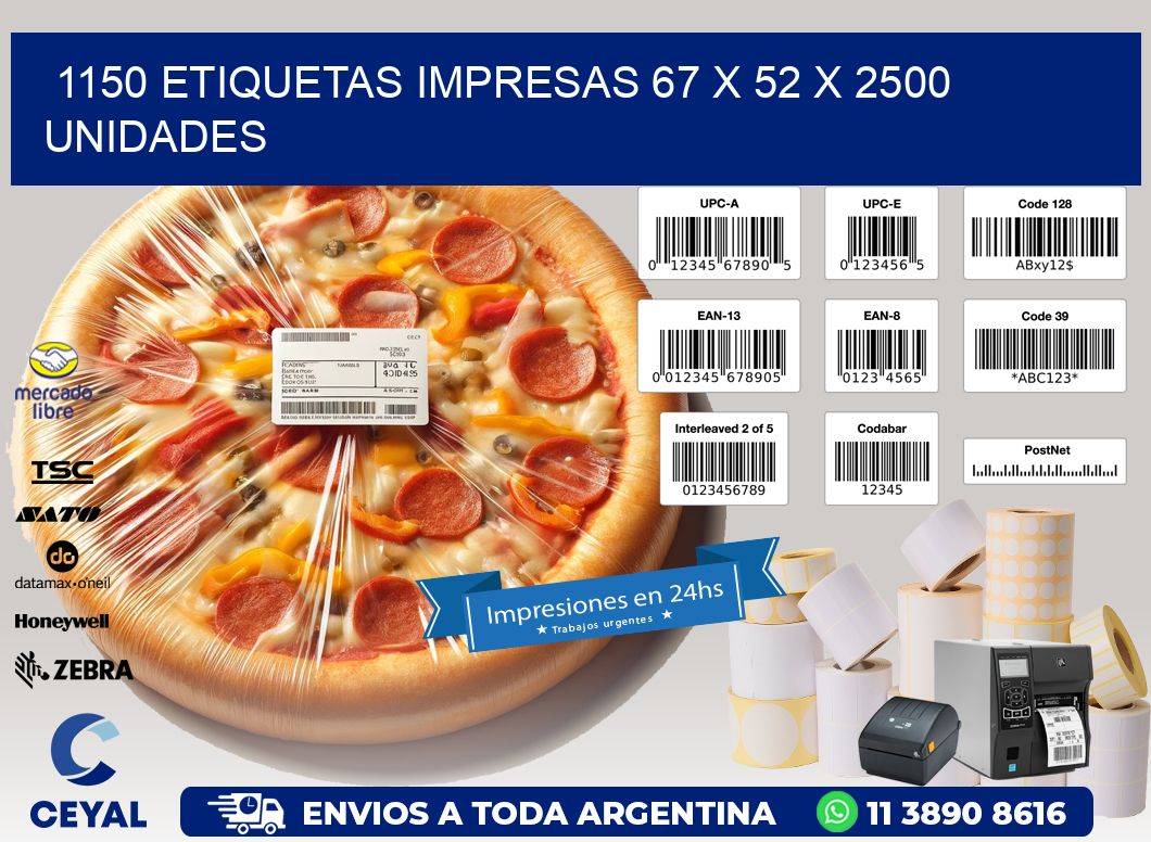1150 ETIQUETAS IMPRESAS 67 x 52 X 2500 UNIDADES
