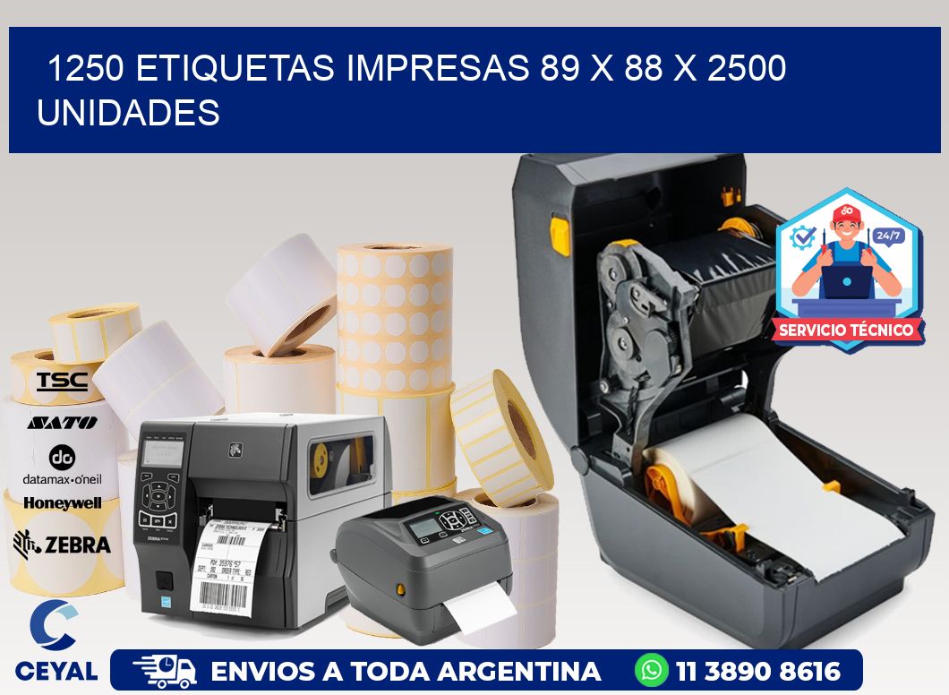 1250 ETIQUETAS IMPRESAS 89 x 88 X 2500 UNIDADES