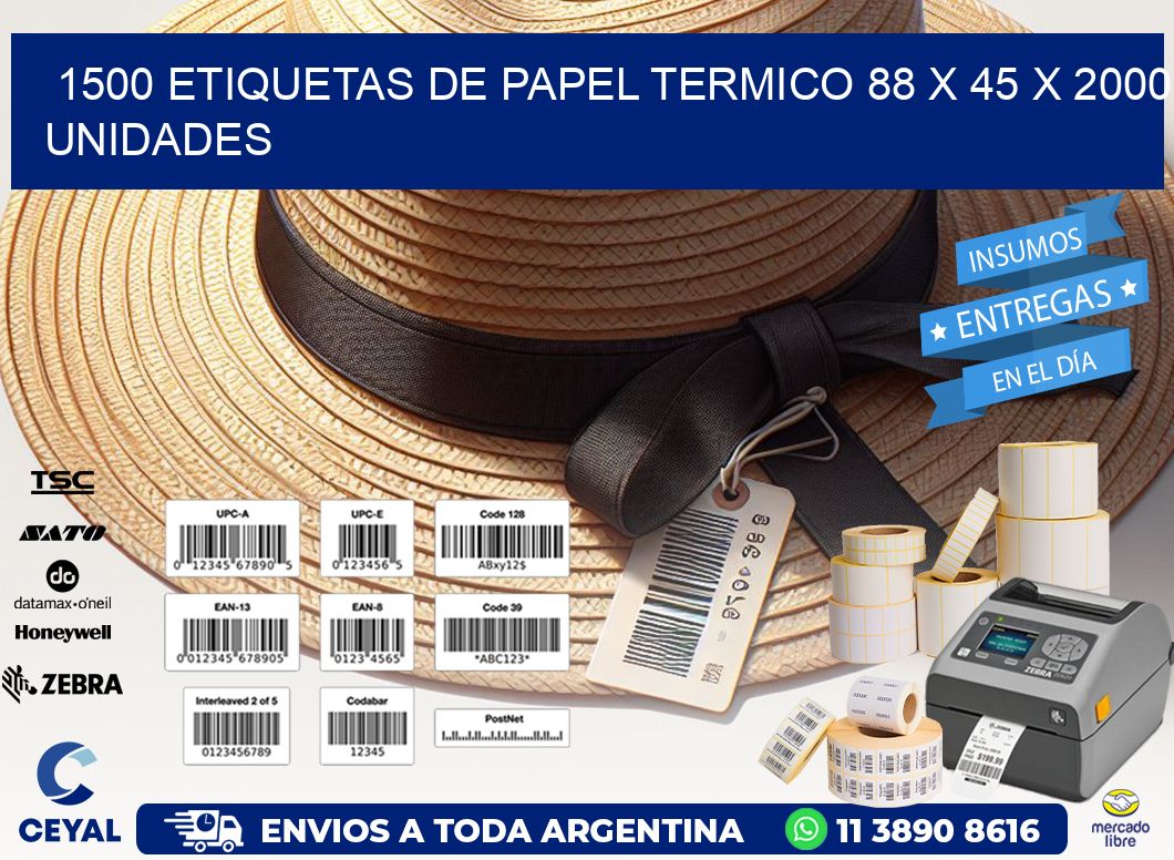 1500 ETIQUETAS DE PAPEL TERMICO 88 x 45 X 2000 UNIDADES