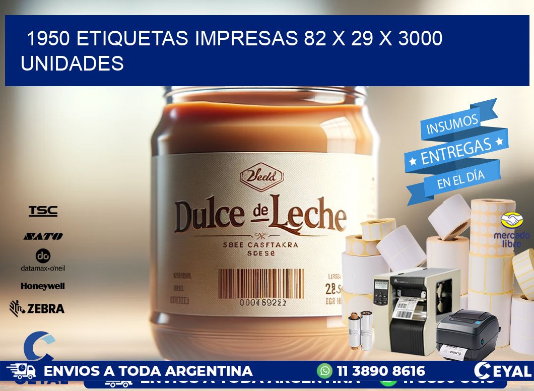 1950 ETIQUETAS IMPRESAS 82 x 29 X 3000 UNIDADES