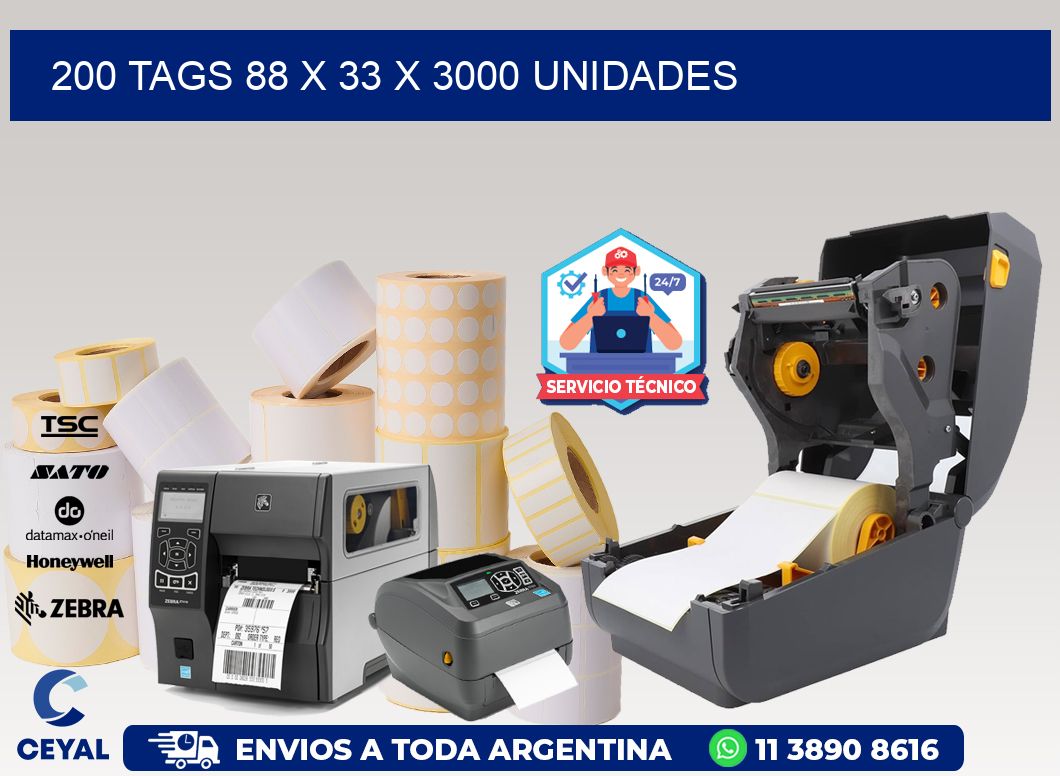 200 TAGS 88 x 33 X 3000 UNIDADES