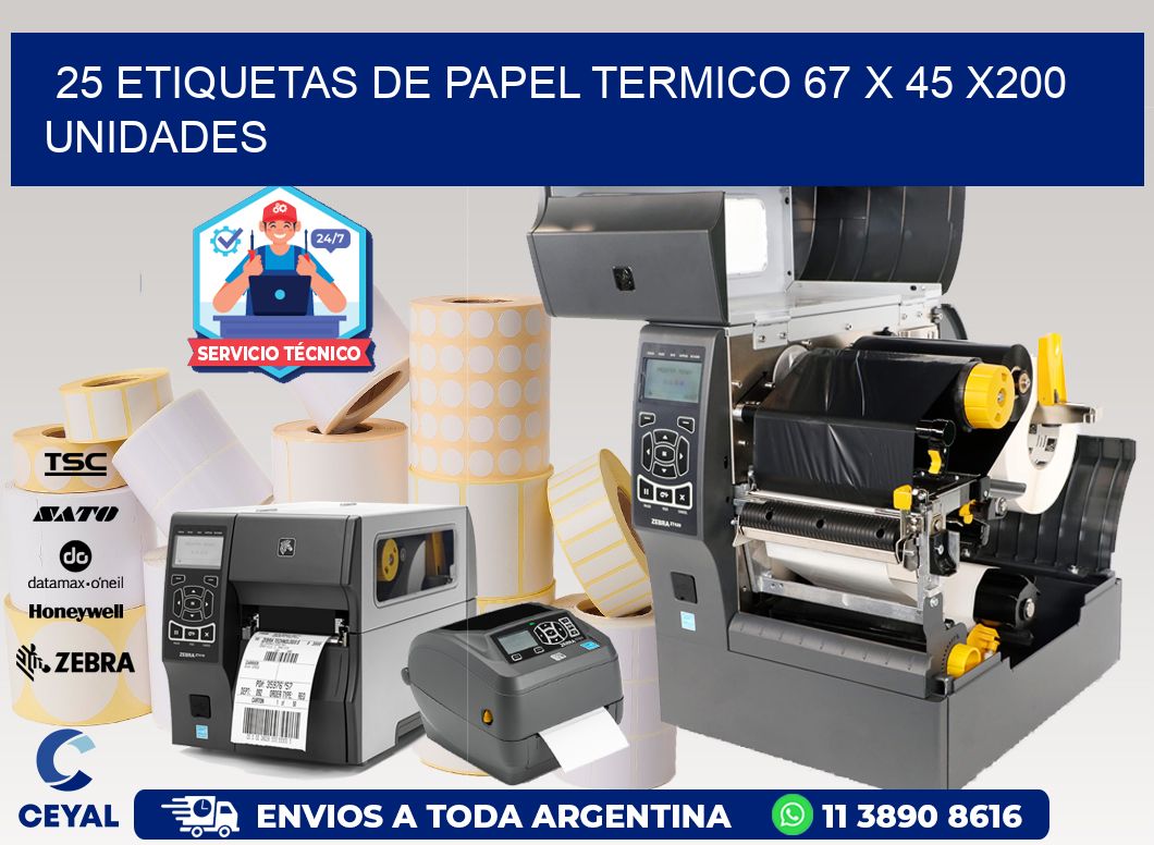 25 ETIQUETAS DE PAPEL TERMICO 67 x 45 x200 UNIDADES