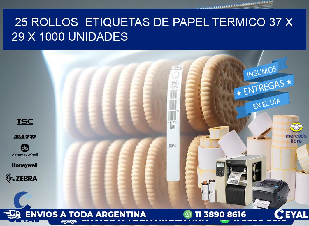 25 ROLLOS  ETIQUETAS DE PAPEL TERMICO 37 x 29 X 1000 UNIDADES