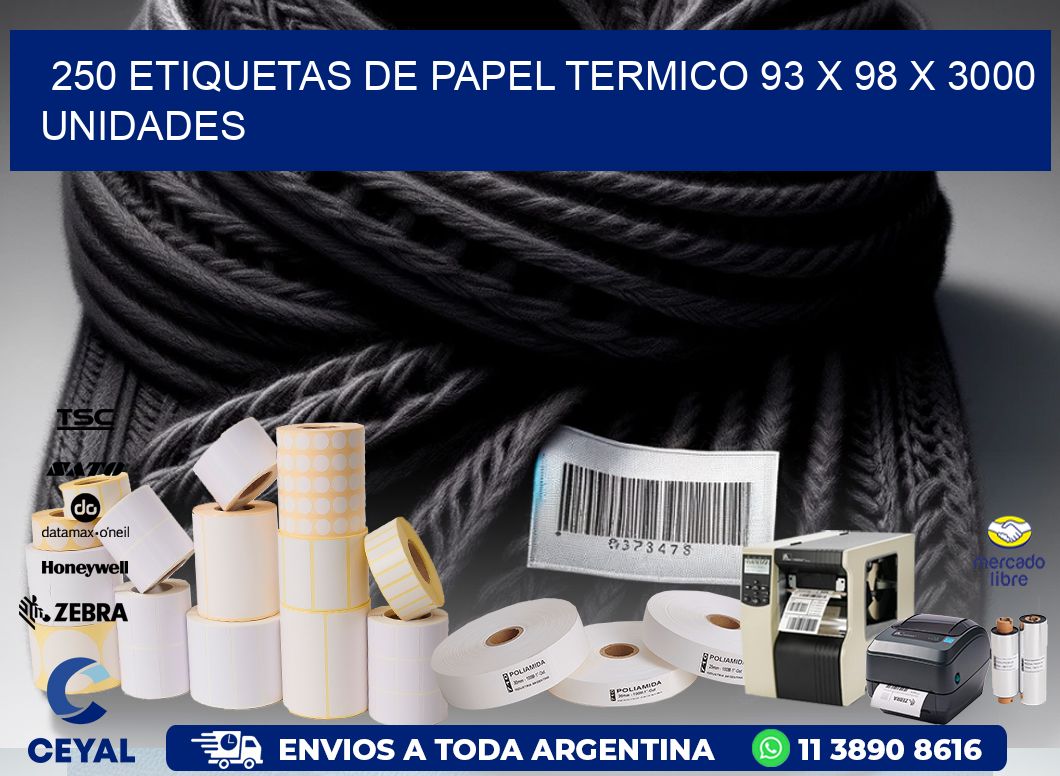 250 ETIQUETAS DE PAPEL TERMICO 93 x 98 X 3000 UNIDADES