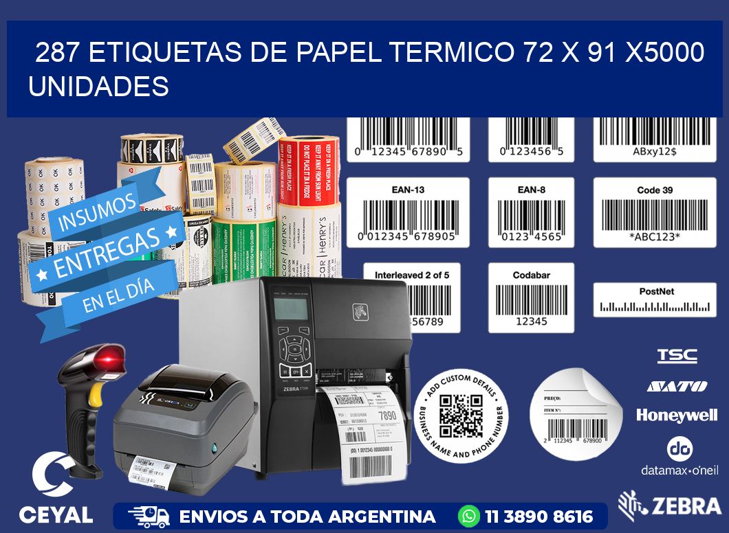 287 ETIQUETAS DE PAPEL TERMICO 72 x 91 X5000 UNIDADES