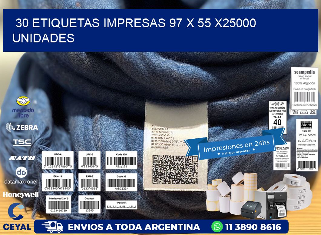 30 ETIQUETAS IMPRESAS 97 x 55 X25000 UNIDADES