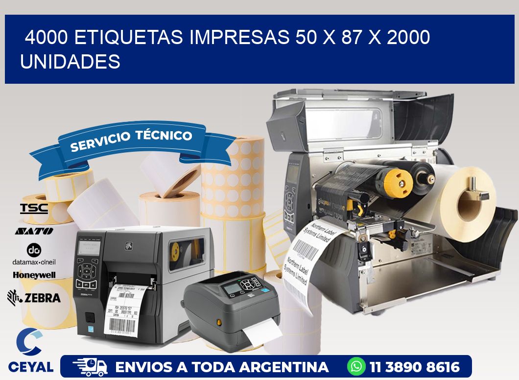 4000 ETIQUETAS IMPRESAS 50 x 87 X 2000 UNIDADES