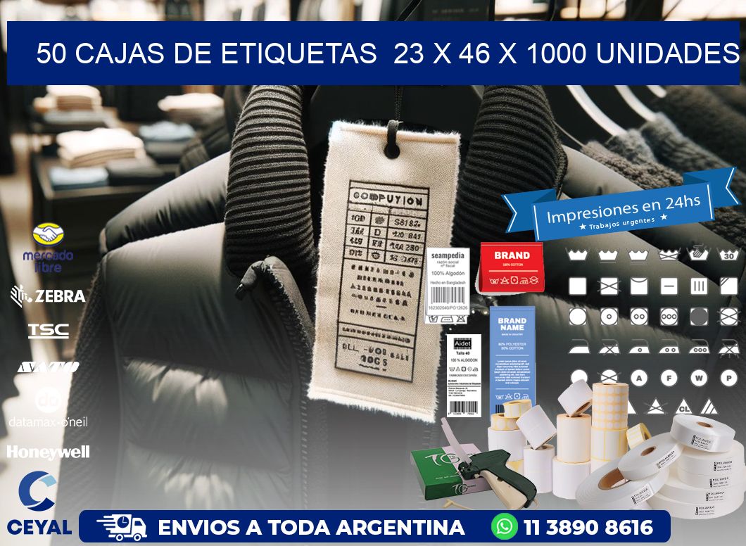 50 CAJAS DE ETIQUETAS  23 x 46 X 1000 UNIDADES