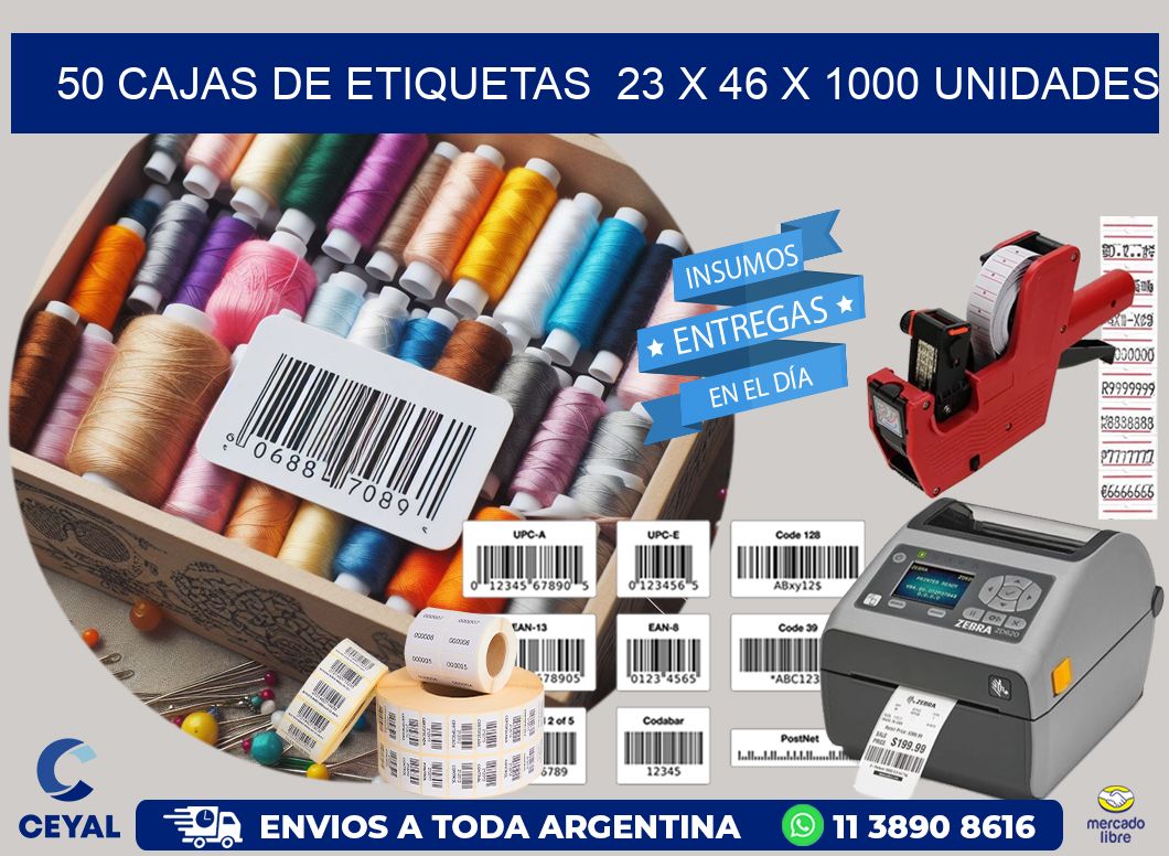 50 CAJAS DE ETIQUETAS  23 x 46 X 1000 UNIDADES