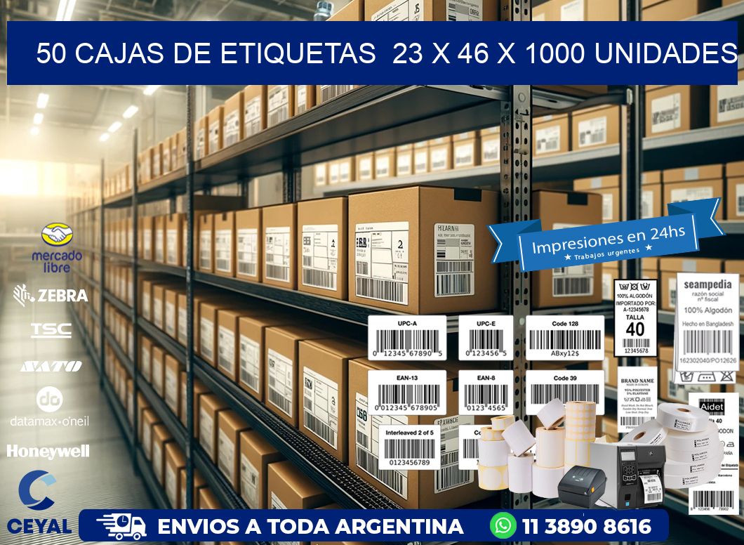 50 CAJAS DE ETIQUETAS  23 x 46 X 1000 UNIDADES