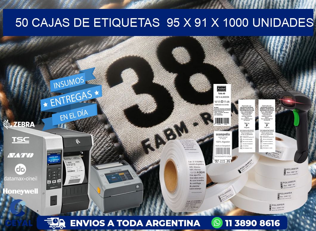 50 CAJAS DE ETIQUETAS  95 x 91 X 1000 UNIDADES