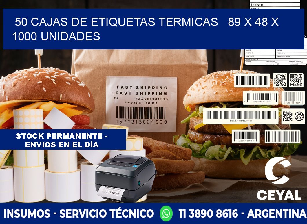 50 CAJAS DE ETIQUETAS TERMICAS   89 x 48 X 1000 UNIDADES