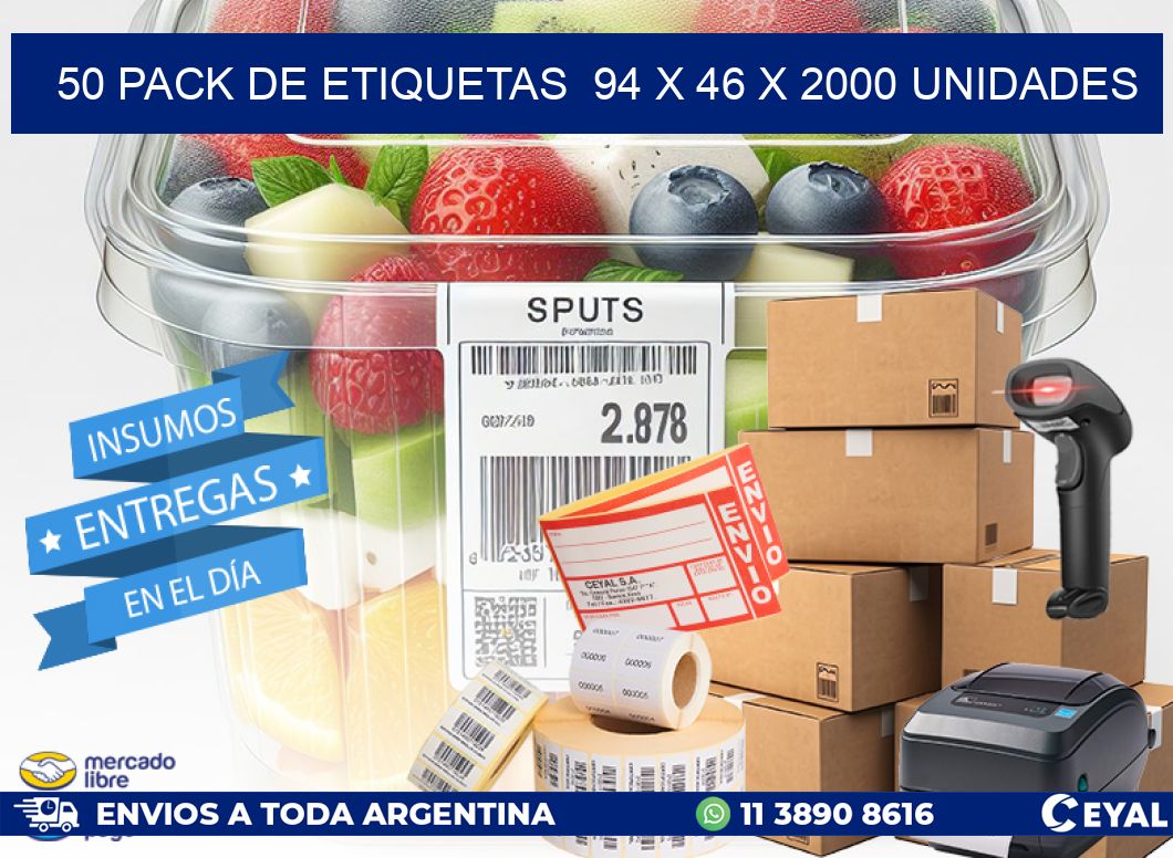 50 PACK DE ETIQUETAS  94 x 46 X 2000 UNIDADES