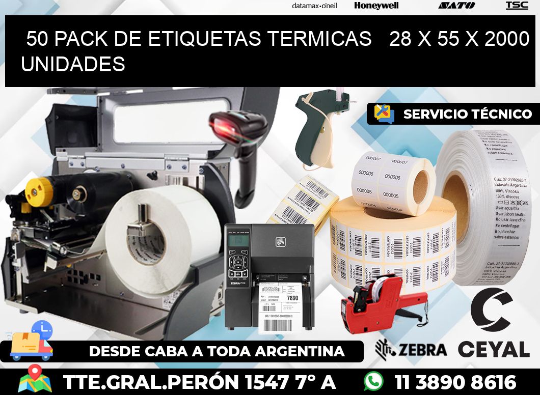 50 PACK DE ETIQUETAS TERMICAS   28 x 55 X 2000 UNIDADES