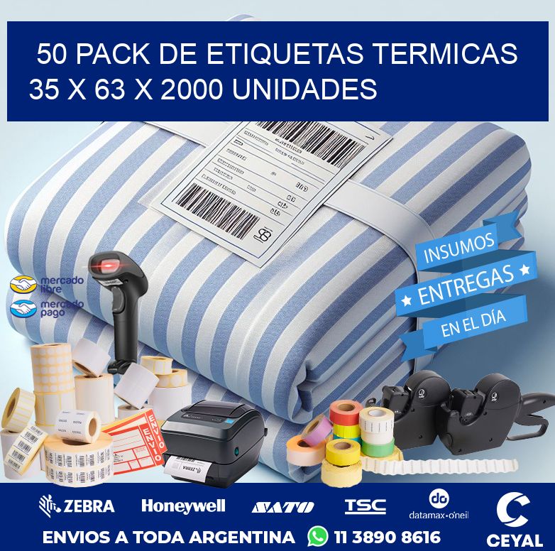 50 PACK DE ETIQUETAS TERMICAS   35 x 63 X 2000 UNIDADES