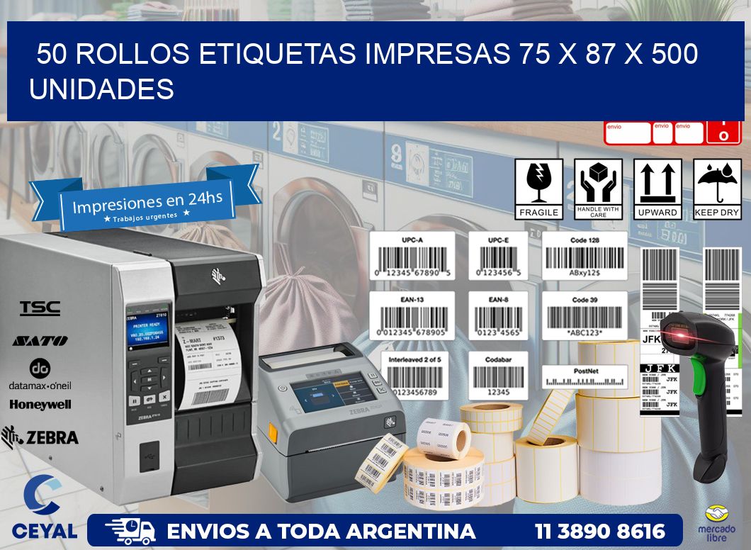 50 ROLLOS ETIQUETAS IMPRESAS 75 x 87 X 500 UNIDADES