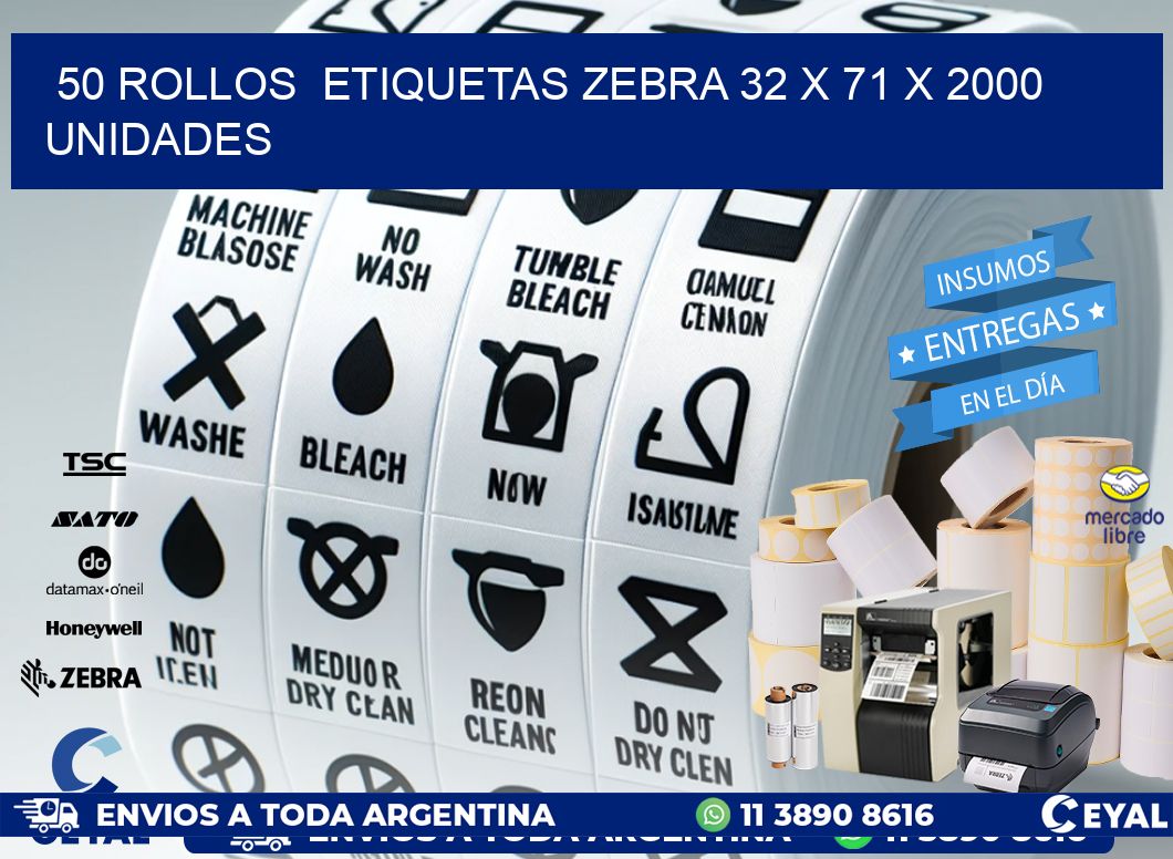 50 ROLLOS  ETIQUETAS ZEBRA 32 x 71 X 2000 UNIDADES