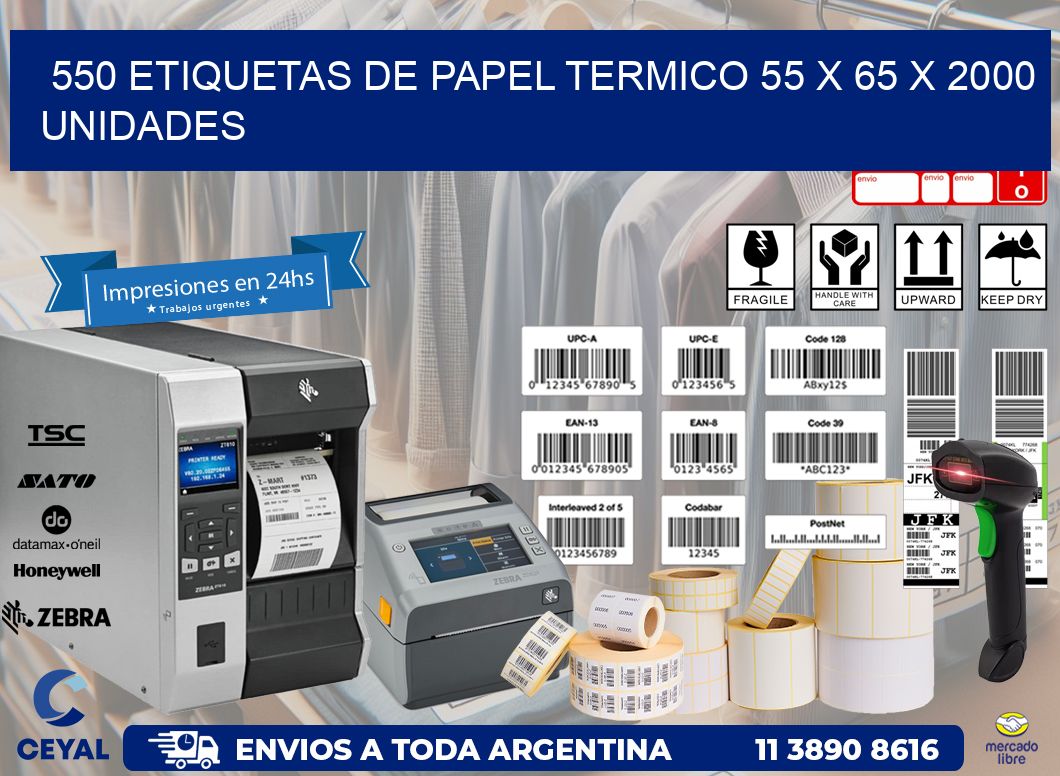550 ETIQUETAS DE PAPEL TERMICO 55 x 65 X 2000 UNIDADES