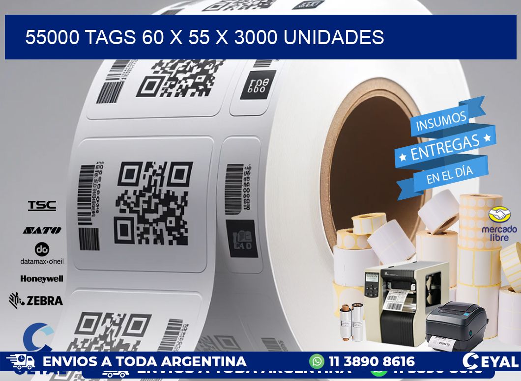 55000 TAGS 60 x 55 X 3000 UNIDADES